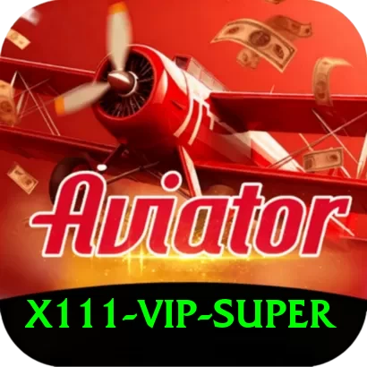 X111 - VIP Super - 2